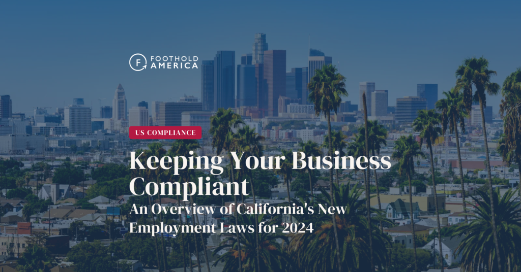 Keeping Your Business Compliant California's New Employment Laws 2024